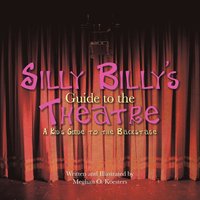 bokomslag Silly Billy's Guide to the Theatre