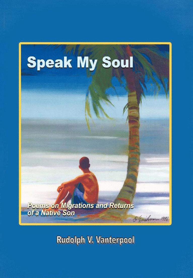 Speak My Soul 1