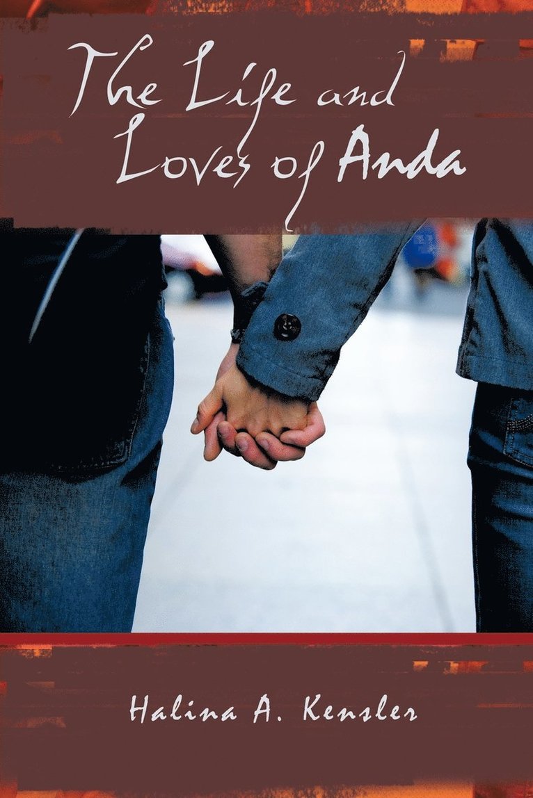 The Life and Loves of Anda 1