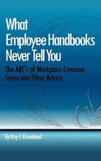 bokomslag What Employee Handbooks Never Tell You