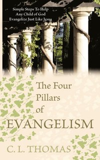 bokomslag The Four Pillars of Evangelism