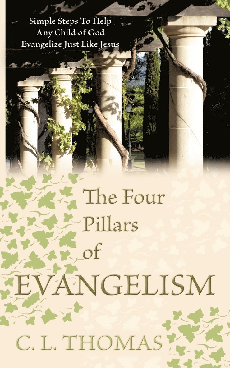 The Four Pillars of Evangelism 1