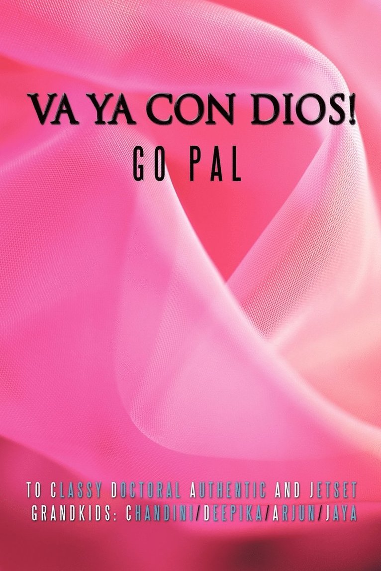 Va Ya Con Dios!