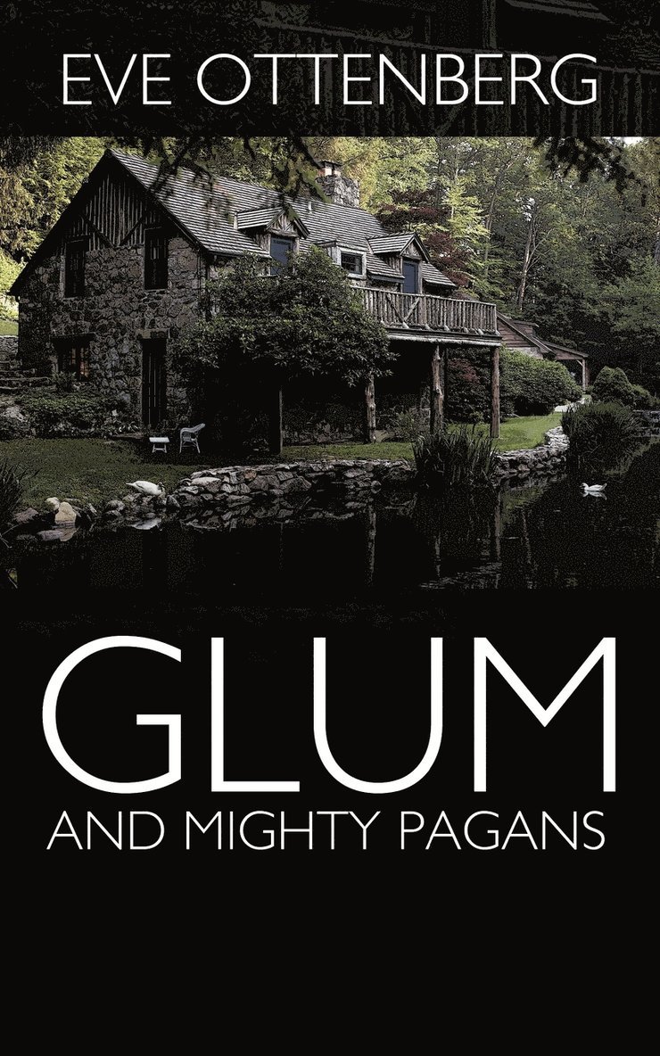 Glum and Mighty Pagans 1