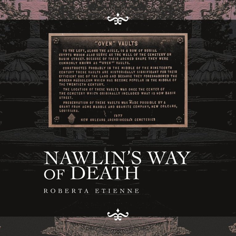 Nawlin's Way of Death 1