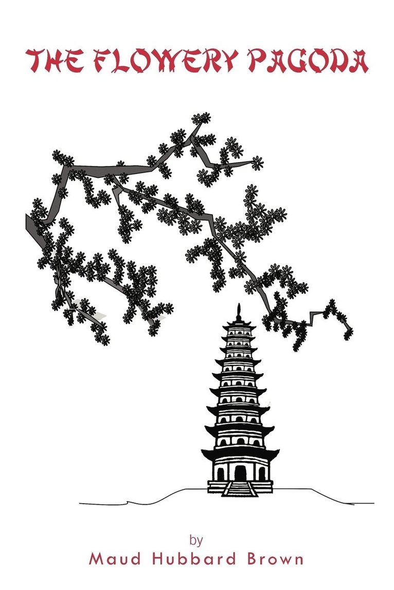 The Flowery Pagoda 1