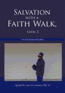 Salvation with a Faith Walk, Level 3