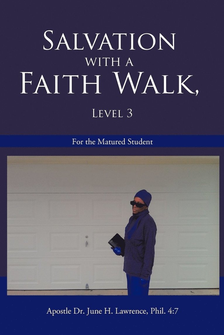 Salvation with a Faith Walk, Level 3