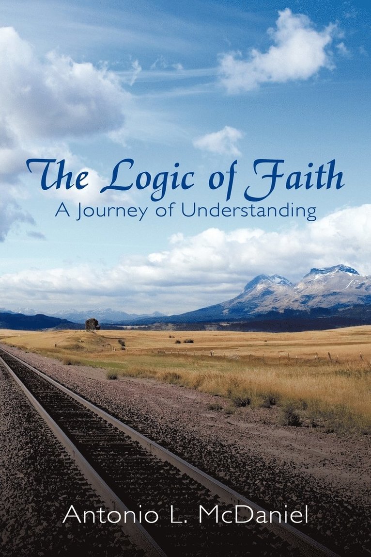 The Logic of Faith 1