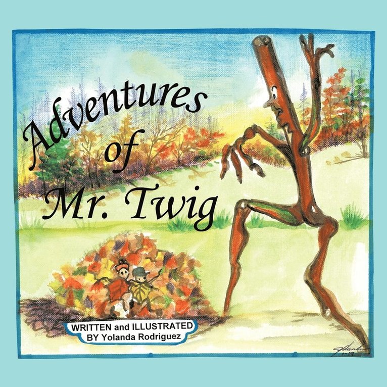 Adventures of Mr. Twig 1