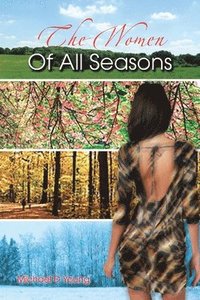 bokomslag The Women Of All Seasons