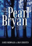 bokomslag The Perils of Pearl Bryan