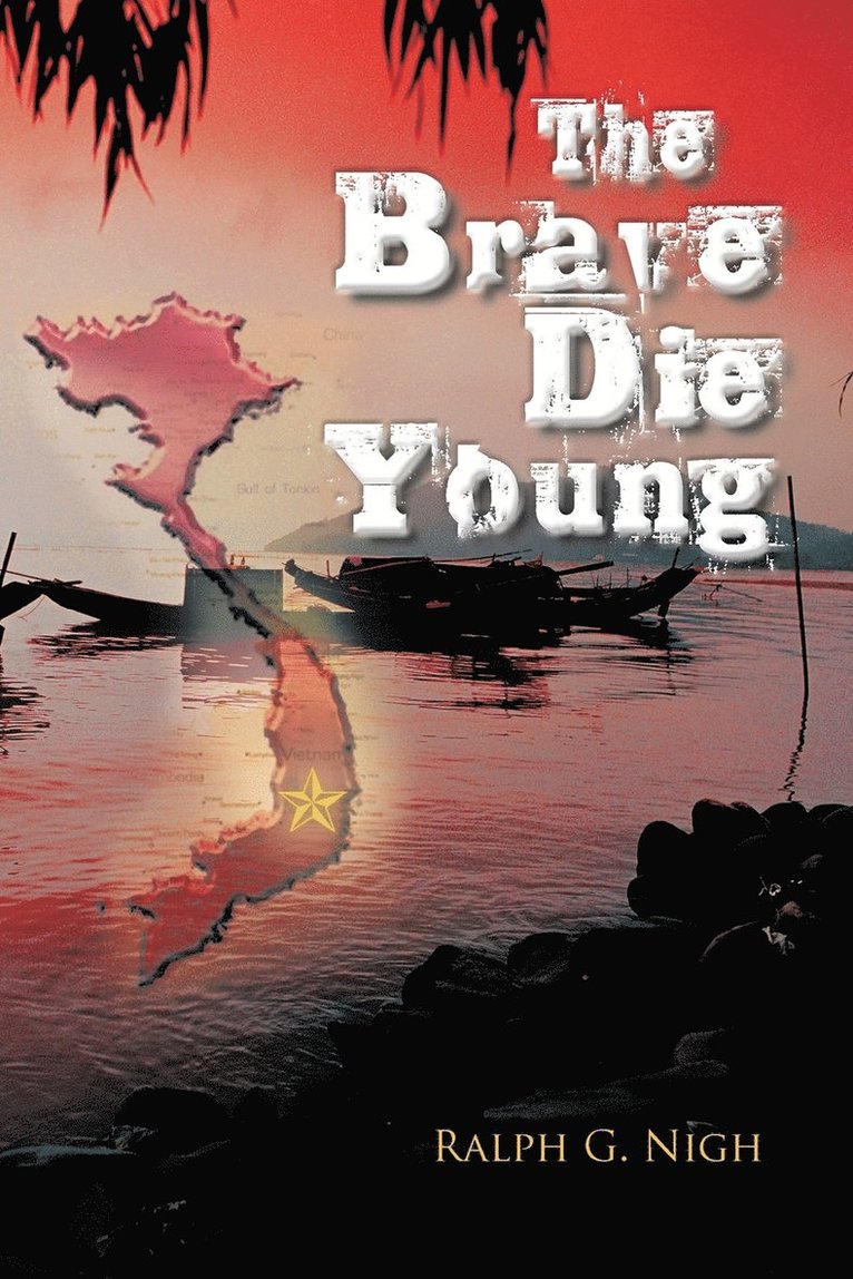 Ralph G. Nigh - Brave Die Young, Häftad
