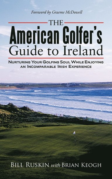 bokomslag American Golfer's Guide to Ireland