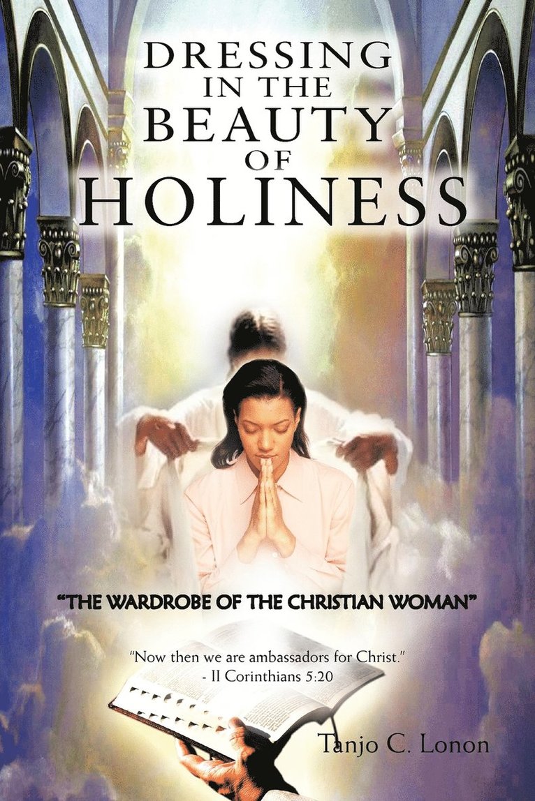 Dressing in the Beauty of Holiness 1