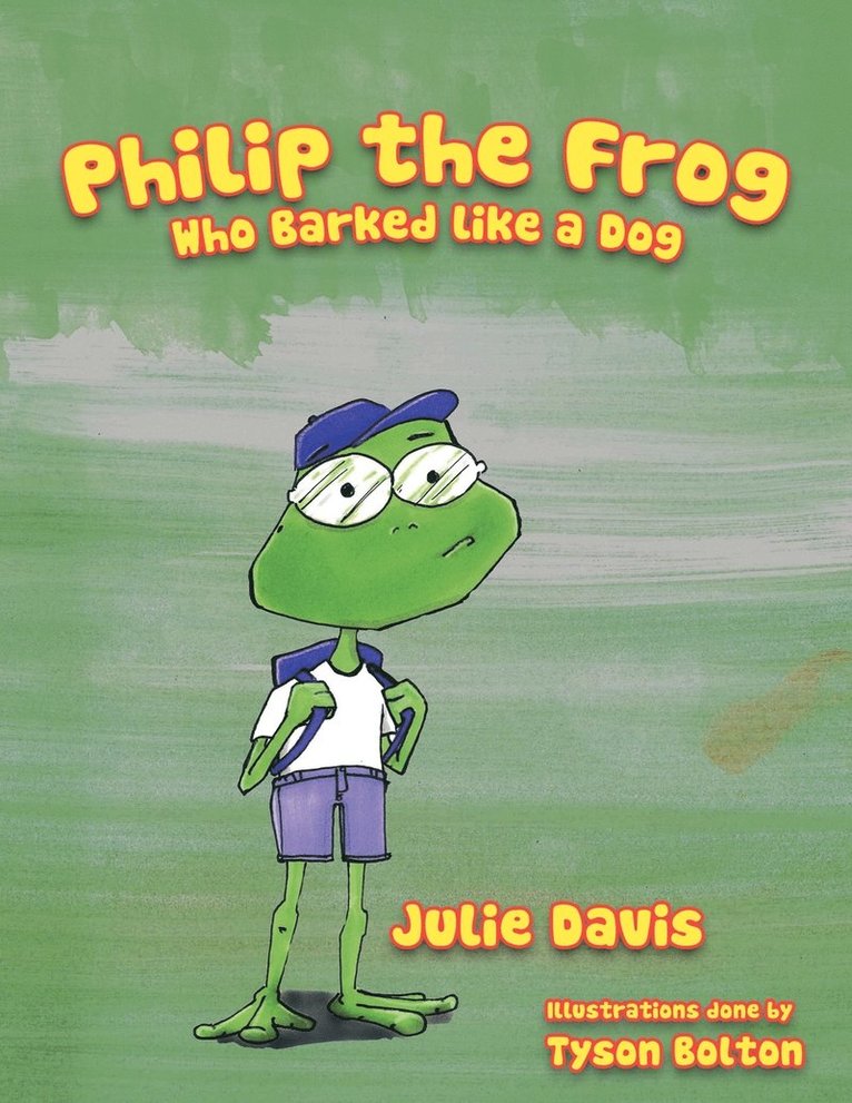 Philip the Frog Who Barked Like a Dog