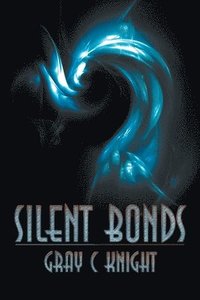 bokomslag Silent Bonds