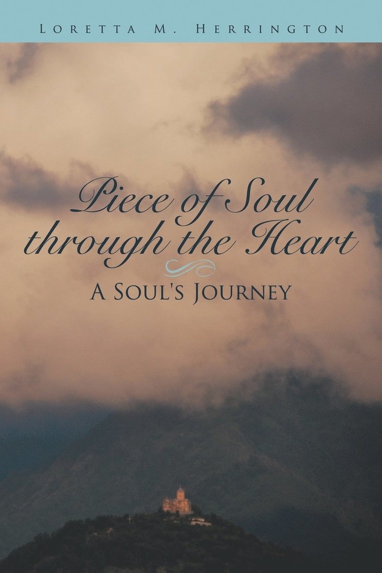 Piece of Soul Through the Heart 1