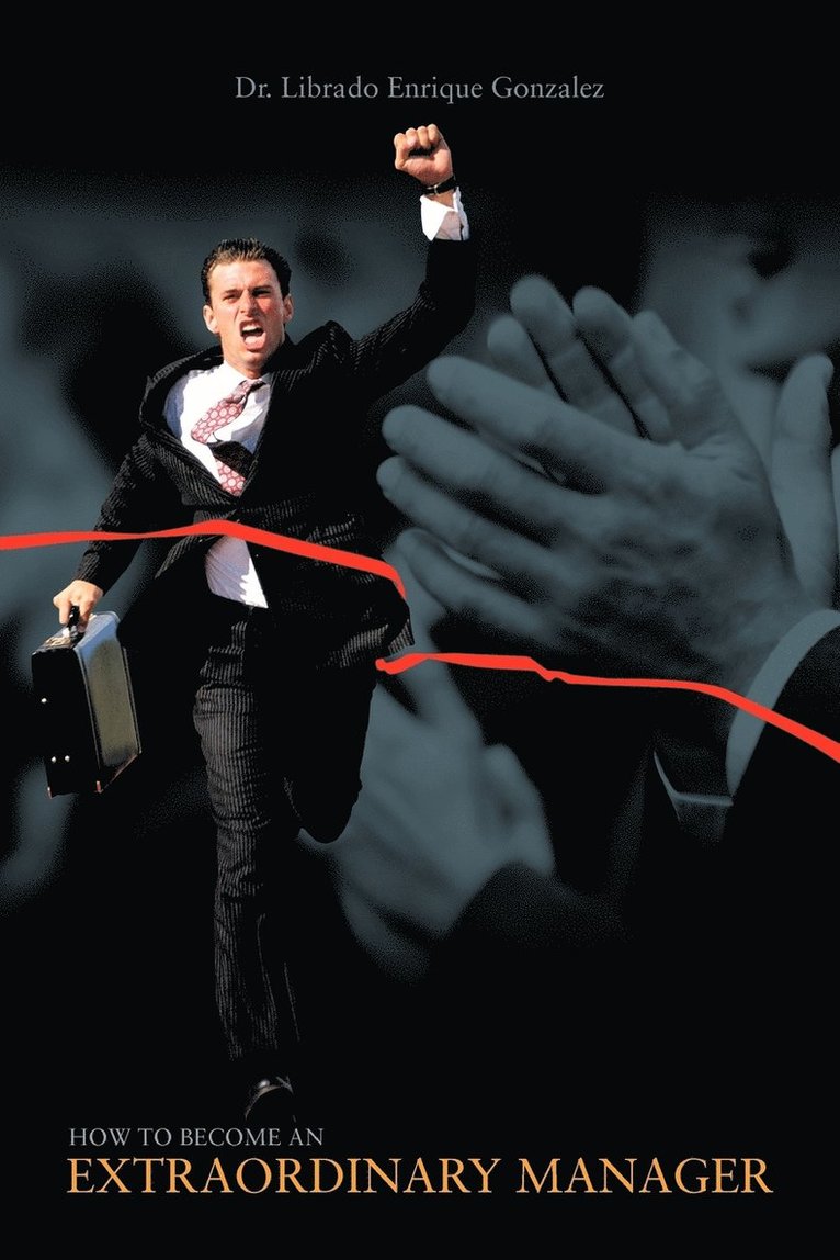 "How to Become an Extraordinary Manager"