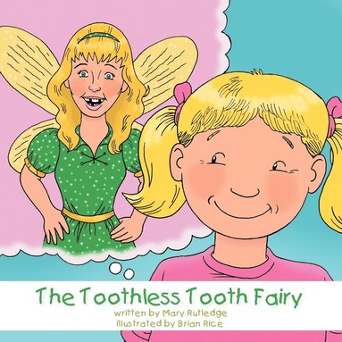 bokomslag Toothless Tooth Fairy