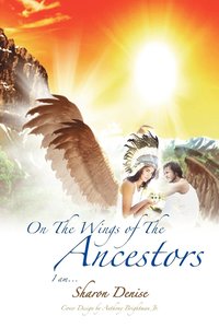bokomslag On The Wings Of The Ancestors