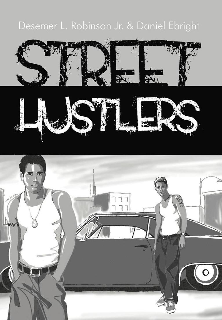 Street Hustlers 1