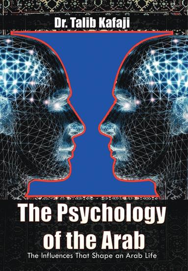 bokomslag The Psychology of the Arab