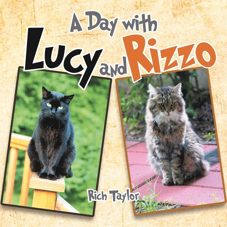 A Day with Lucy and Rizzo 1