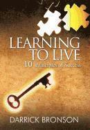 Learning to Live 1