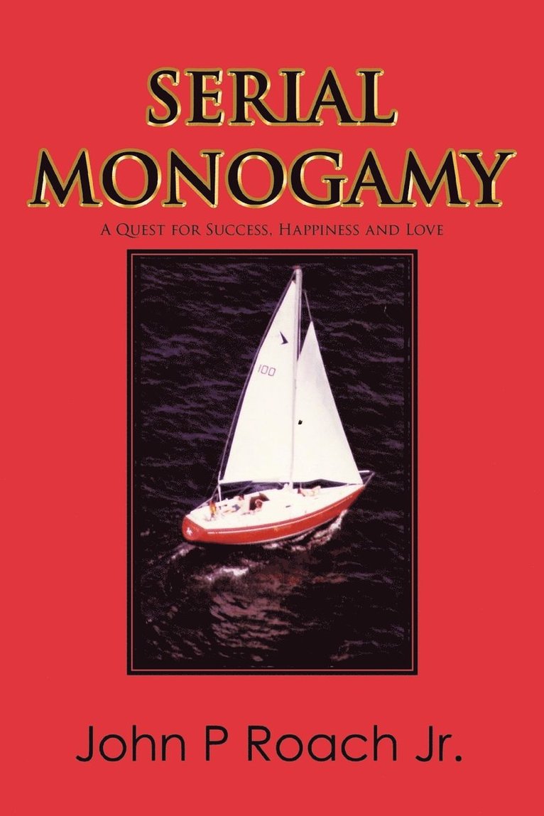 Serial Monogamy 1