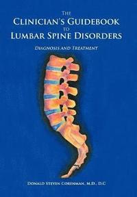 bokomslag Clinician's Guidebook to Lumbar Spine Disorders