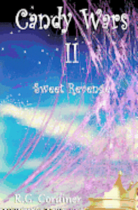 bokomslag Candy Wars II: Sweet Revenge