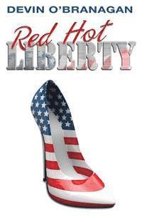 bokomslag Red Hot Liberty