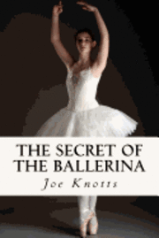 bokomslag The Secret of the Ballerina