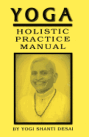bokomslag Yoga Holistic Practice Manual