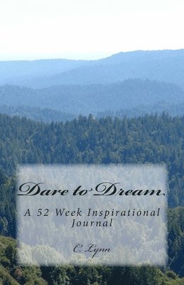 Dare to Dream 1