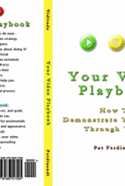 Your Video Playbook: How To Demonstrate Your Value Through Video 1