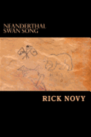 bokomslag Neanderthal Swan Song