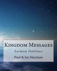 bokomslag Kingdom Messages Volume 1