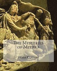 The Mysteries of Mithra 1