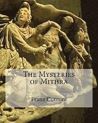 Franz Cumont - The Mysteries of Mithra, Häftad