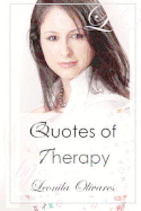 bokomslag Quotes of Therapy: Therapy Quotes