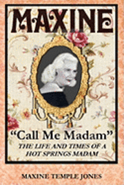bokomslag Maxine: 'Call Me Madam'