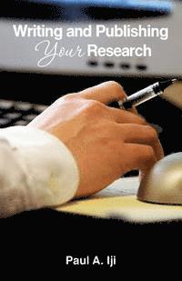 bokomslag Writing and publishing your research