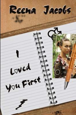 I Loved You First 1