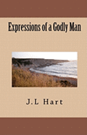 bokomslag Expressions of a Godly Man