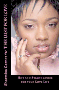 bokomslag The Lust For Love