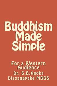 bokomslag Buddhism Made Simple: For a Western Audience