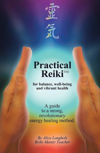 bokomslag Practical Reiki TM