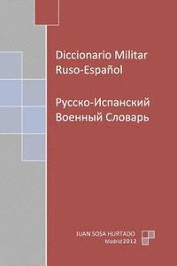 bokomslag Diccionario Militar Ruso-Español